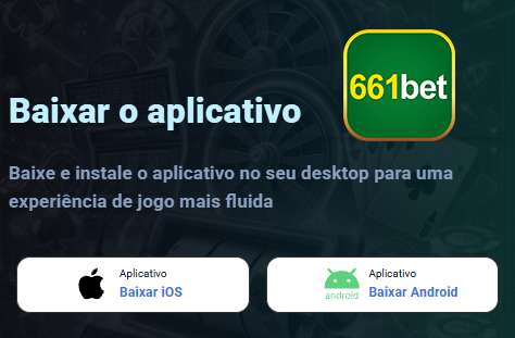 APP oficial da 661bet.com para mobile